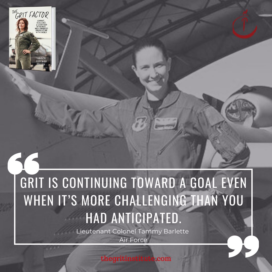 ABorderLife's tweet image. Lieutenant Colonel Tammy Barlette, Air Force, was one of the first women to fly the A-10. She defines grit as &quot;Grit is continuing toward a goal even when it’s more challenging than you had anticipated.” #grit #leadership