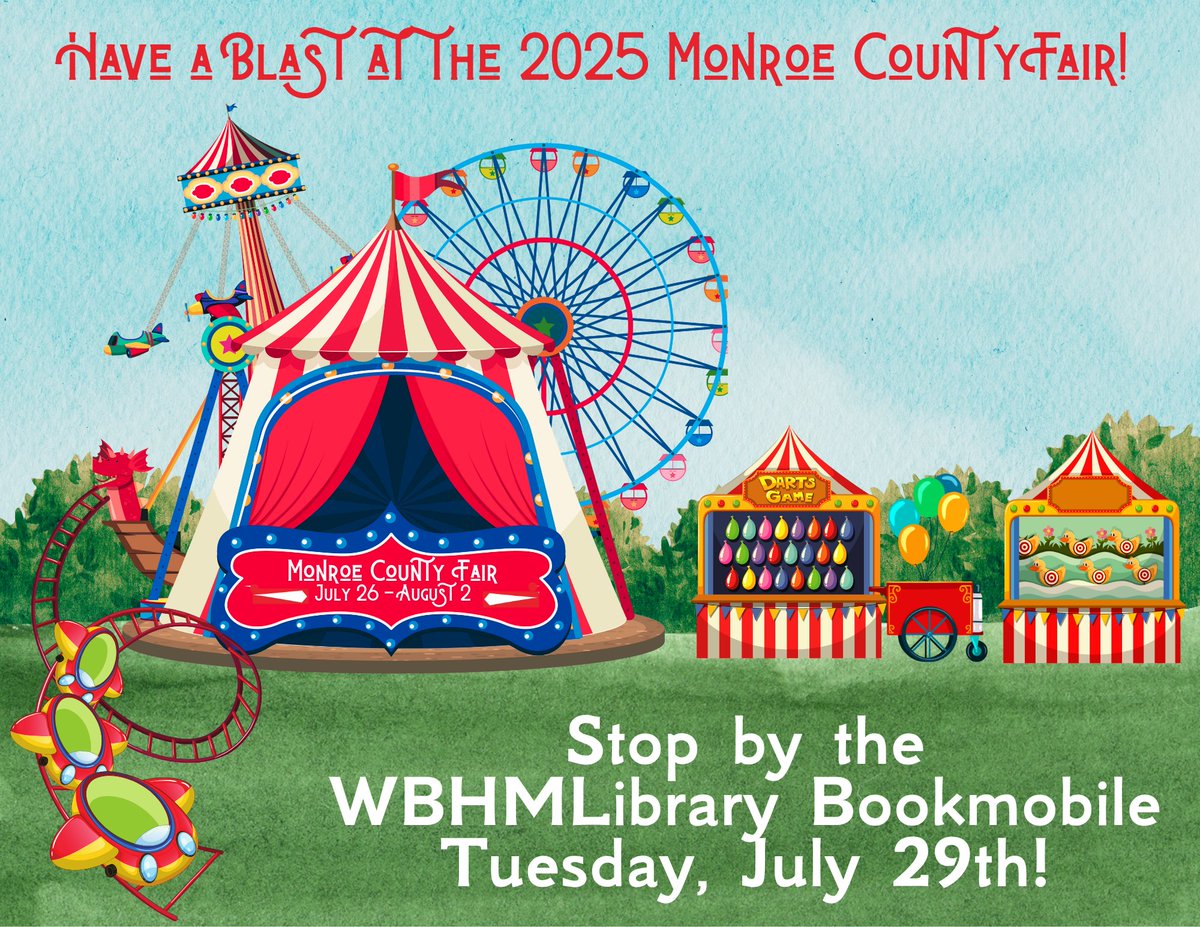 Look for the WBHML Bookmobile at the Monroe County Fair next Tuesday (July 29th) night!