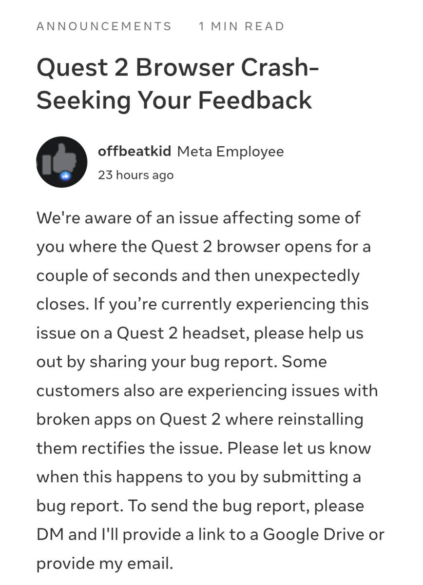 Speaking of Browser, apparently there's a crash issue affecting Quest 2 hardware and Meta is asking for help debugging it.

If you have this issue, head over to the linked thread and follow the instructions.