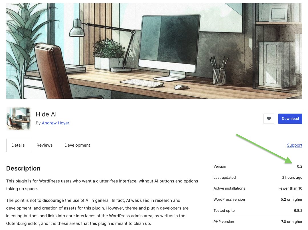 Hide AI v0.2 is now available on the WordPress plugin repository! I started getting user feedback, and I updated the list of plugins Hide AI works with:

- Elementor
- Otter Blocks
- PostX
- Rank Math SEO
- Spectra