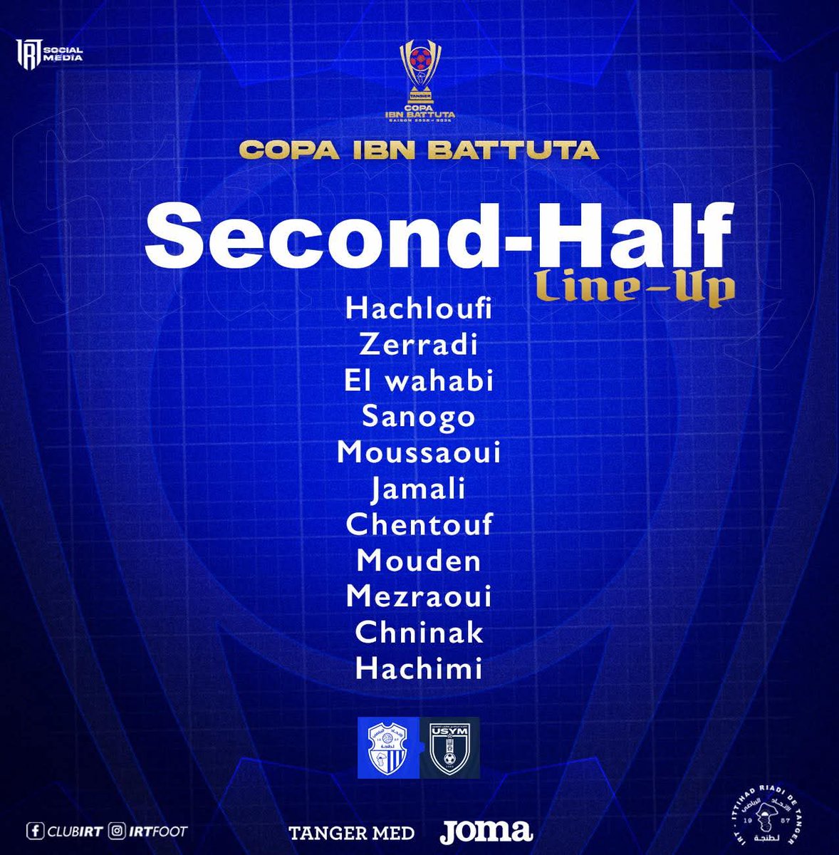 تشكيلة الشوط الثاني لاتحاد طنجة 🗓 
المدرب هلال الطير يمنح الفرصة للاعبي الأمل، لمنحهم دقائق ثمينة خلال منافسات كوبا ابن بطوطة 💪