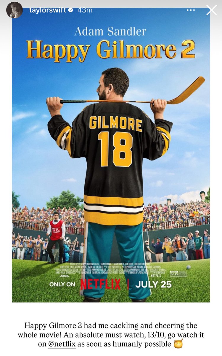 thepophive's tweet image. Taylor Swift praises ‘Happy Gilmore 2’ in a recent story post. 🎬🍿