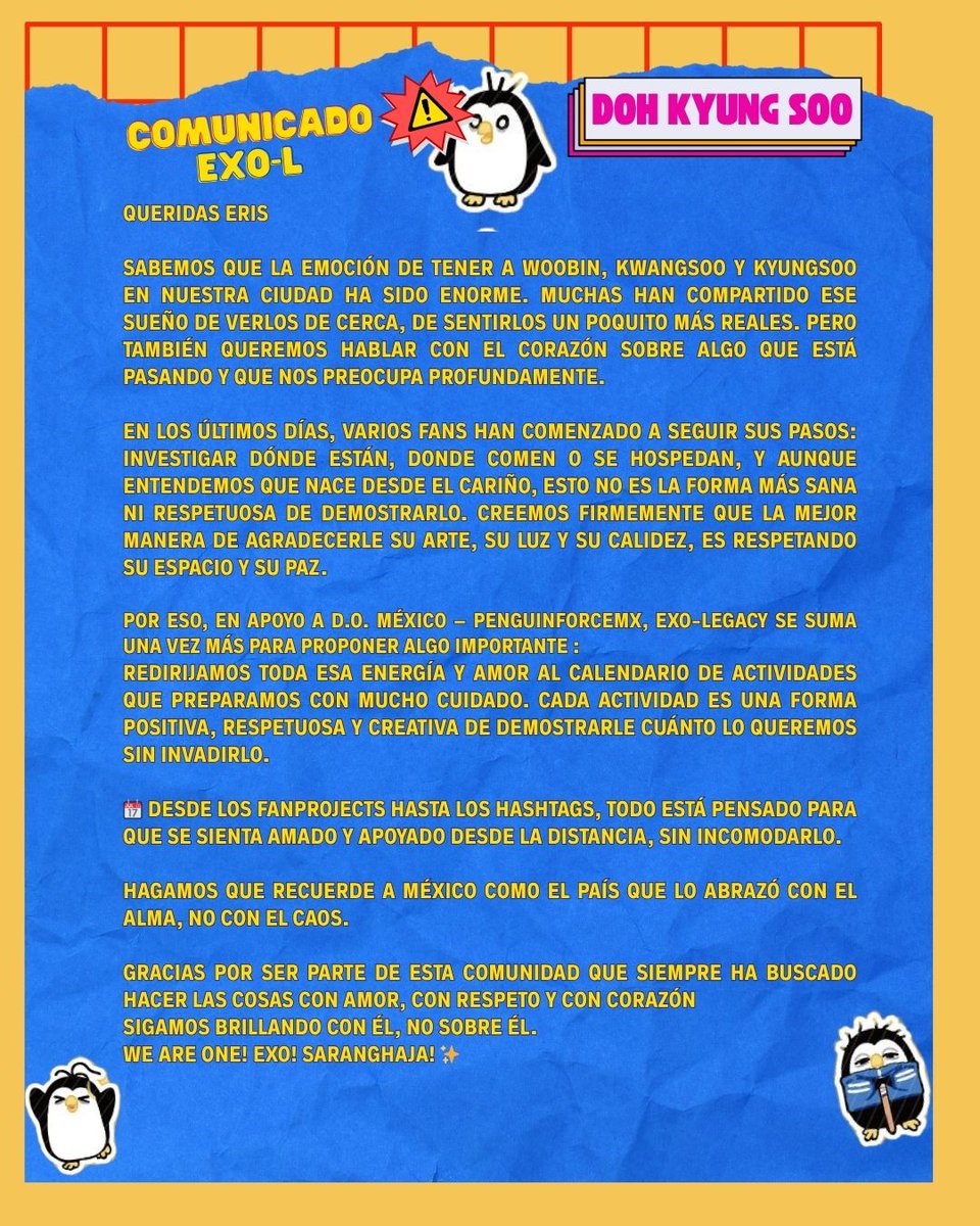 exo_legacy's tweet image. Queremos que Kyungsoo recuerde a México con cariño, no con incomodidad.
Su privacidad también es una forma de amor🐧🤍
Les invitamos a leer nuestro comunicado #DOitMéxico #DohKyungsooEnMéxico #MéxicoSingAlong #KKPPenMéxico
@companysoosoo_ @PenguinForceMX