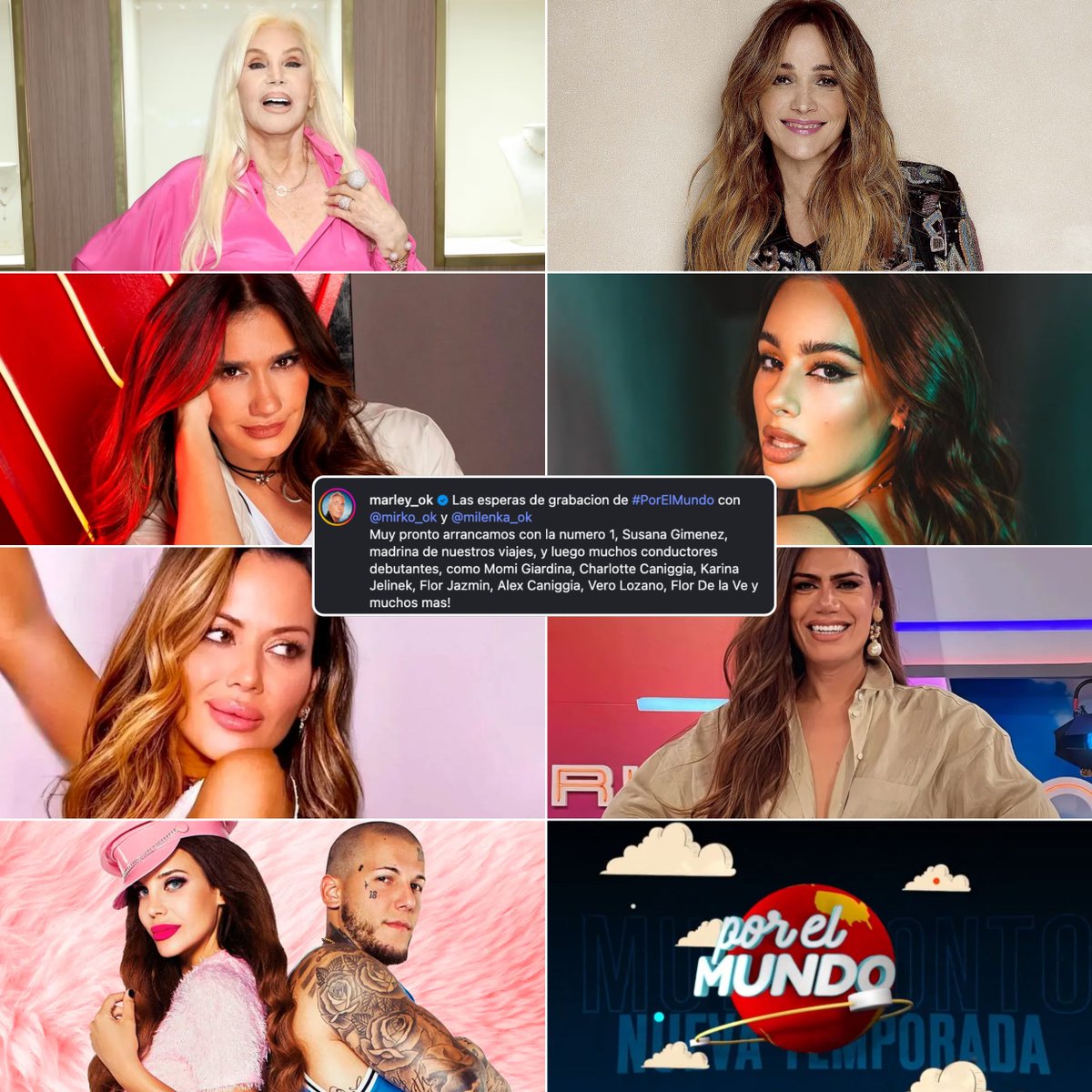eeemiliano's tweet photo. Marley confirmó en Instagram los primeros invitados de la nueva temporada de #PorElMundo:

⏺️ Susana Gimenez
⏺️ Vero Lozano
⏺️ Momi Giardina
⏺️ Flor Jazmin
⏺️ Karina Jelinek
⏺️ Flor de la V
⏺️ Charlotte y Alex Caniggia https://t.co/D85aZ9Mqd3