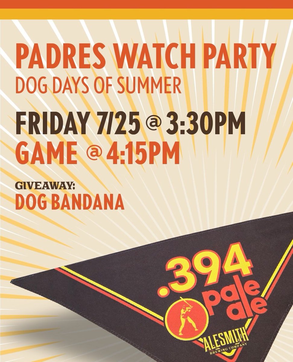 Bring your pup &amp; Padres spirit! 🐶⚾
Dog Days Watch Party tonight!

🎁 Free .394 dog bandana
🍕 Food by URBN &amp; Raclette Stand
🍺 $6 .394 &amp; Hazy .394
🐾 Meet rescues Cantu &amp; Frosted Faces
🛍️ Shop Terra Paws &amp; Pet Wants

First pitch at 4:15!
