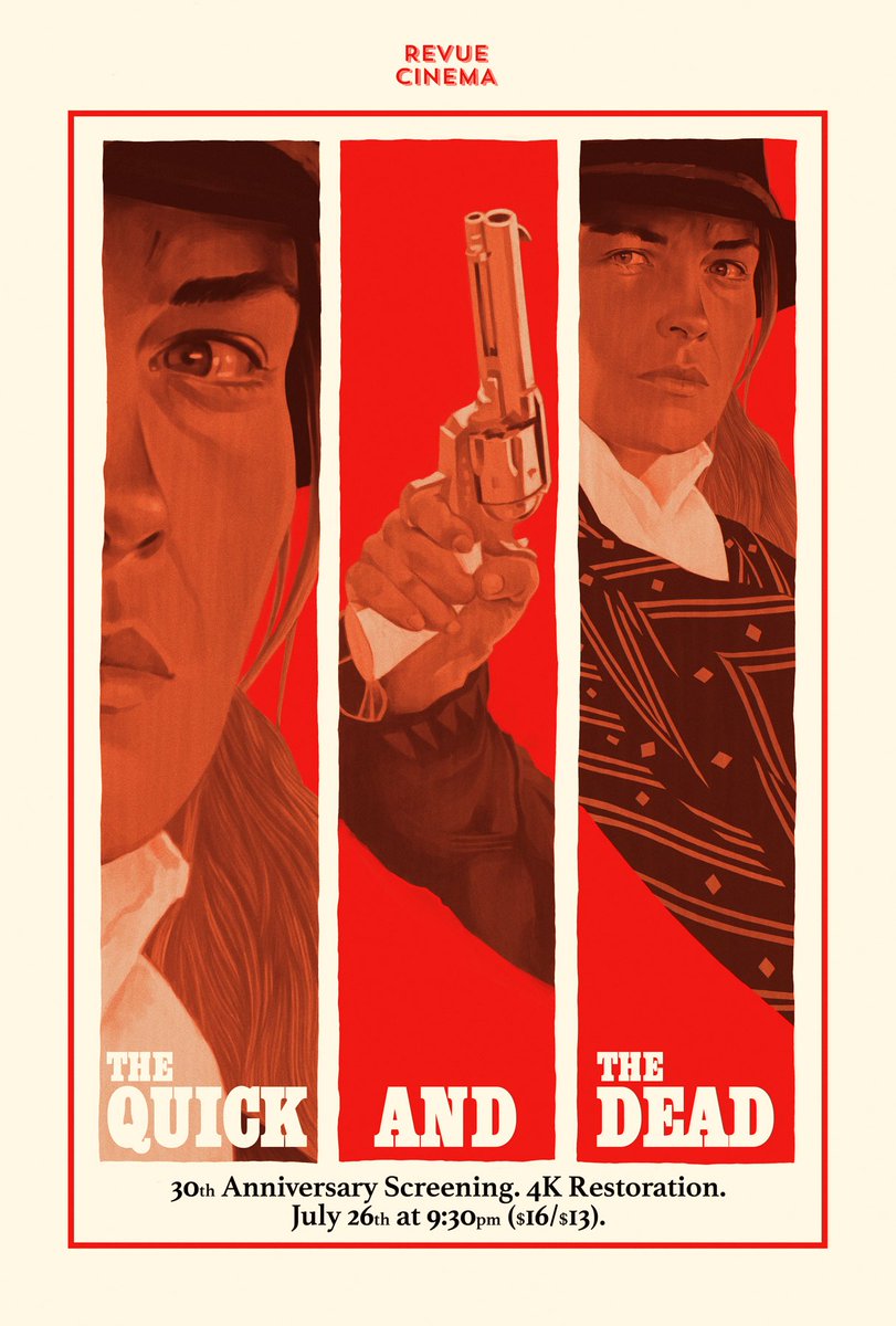 Ben Turner (@bturnerinfo) on Twitter photo Tomorrow night <a href="/RevueCinema/">Revue Cinema</a> - a 30th anniversary, 4K screening of the Sam Raimi banger, THE QUICK AND THE DEAD!
Here’s my poster for the event! This is a super fun watch so check it out if you can:
revuecinema.ca/films/revue-ev… Tomorrow night <a href="/RevueCinema/">Revue Cinema</a> - a 30th anniversary, 4K screening of the Sam Raimi banger, THE QUICK AND THE DEAD!
Here’s my poster for the event! This is a super fun watch so check it out if you can:
revuecinema.ca/films/revue-ev…