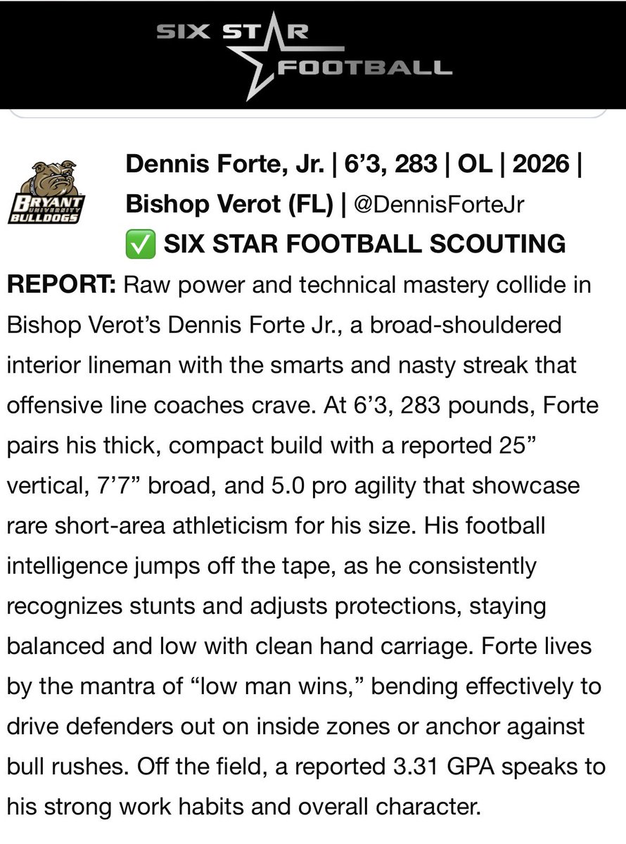DennisForteJr's tweet image. Thank you @sixstarfootball for the write up & recognition from my time @BryantUFootball camp. @Coach_McKaig @CMerrittMT @BishopVerotFB @CoachRodeBV @sifusullivan @jerryflora1 @Andy_Villamarzo @H2_Recruiting @NP4Football_OT @NP_Florida @CoachVillegasBV @PrepRedzoneFL…