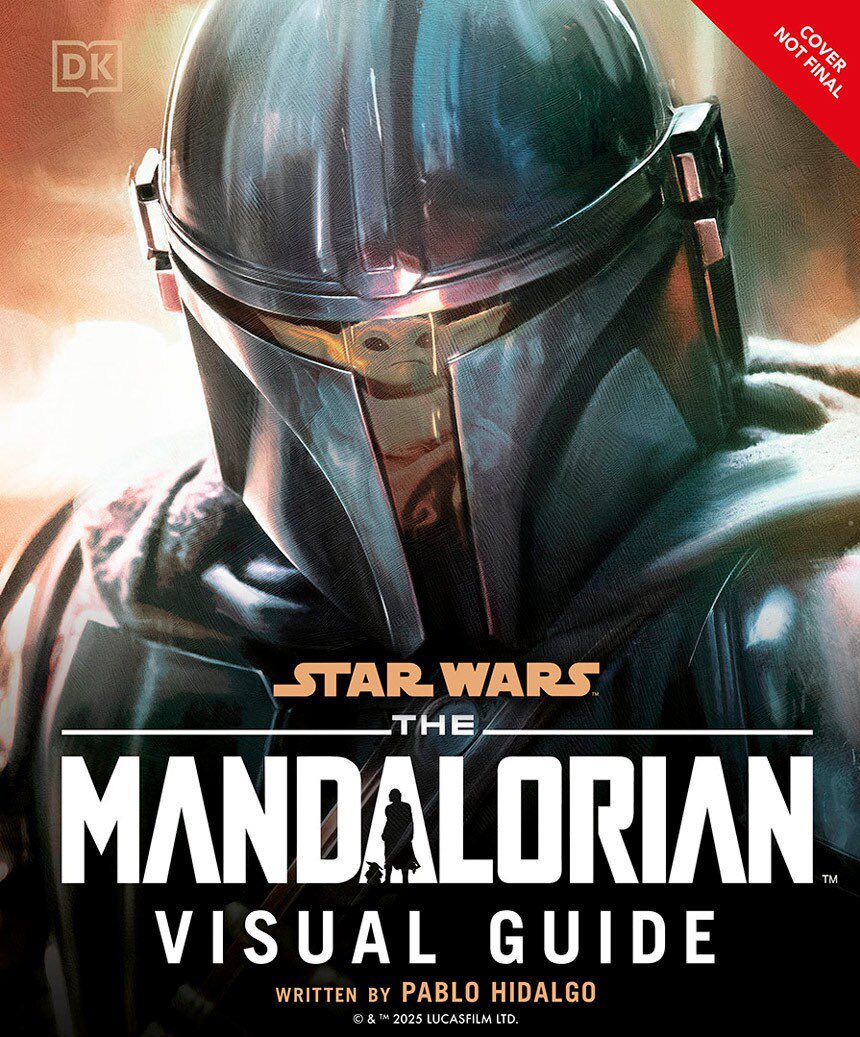 Lafosadelrancor's tweet image. ⭐THE MANDALORIAN⭐ En mayo de 2026 podremos disfrutar de &apos;THE MANDALORIAN: VISUAL GUIDE&apos; Una nueva guía visual escrita por Pablo Hidalgo y publicada por @dkbooks Incluirá las tres temporadas de la serie y coincidirá con el estreno de &apos;#TheMandalorianAndGrogu&apos;. #StarWars ✨ 📚