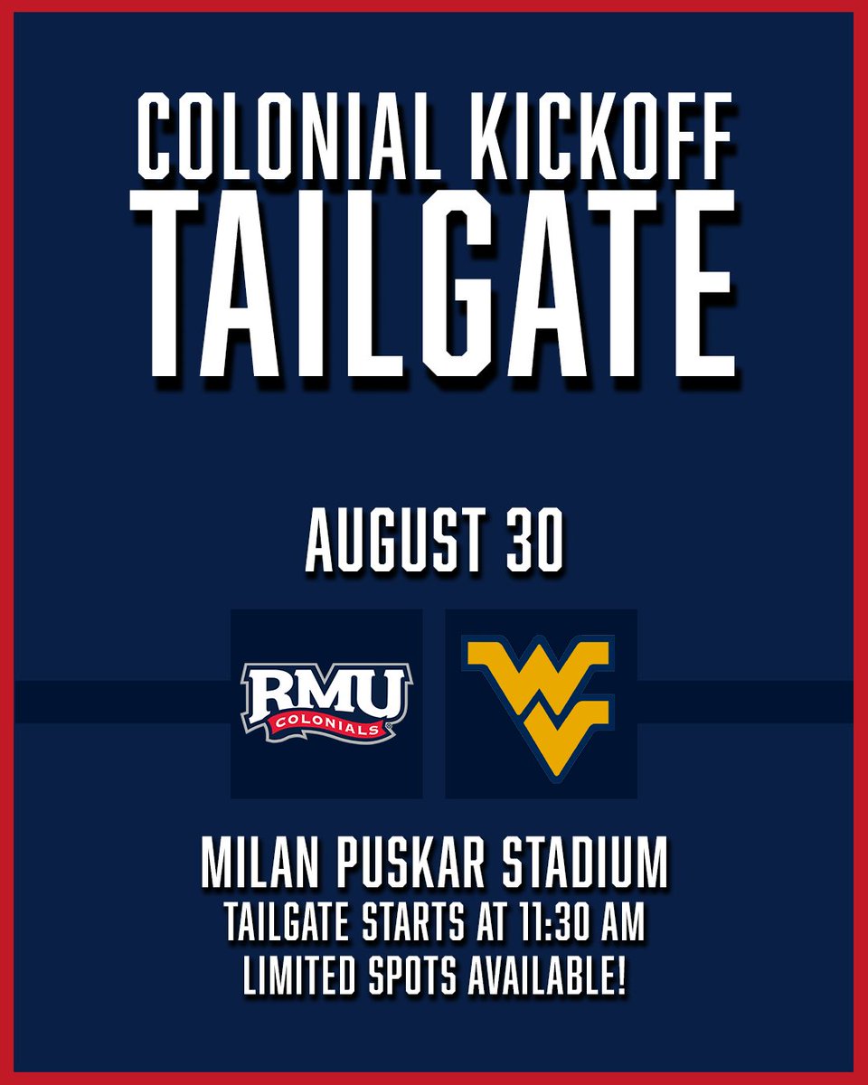 RMU_Football's tweet image. ๐ Get ready for The Colonial Kickoff Tailgate on August 30th at Milan Puskar Stadium. Your $150 package includes game admission & pregame tailgate!
๐gofevo.com/event/Robertmoโฆ