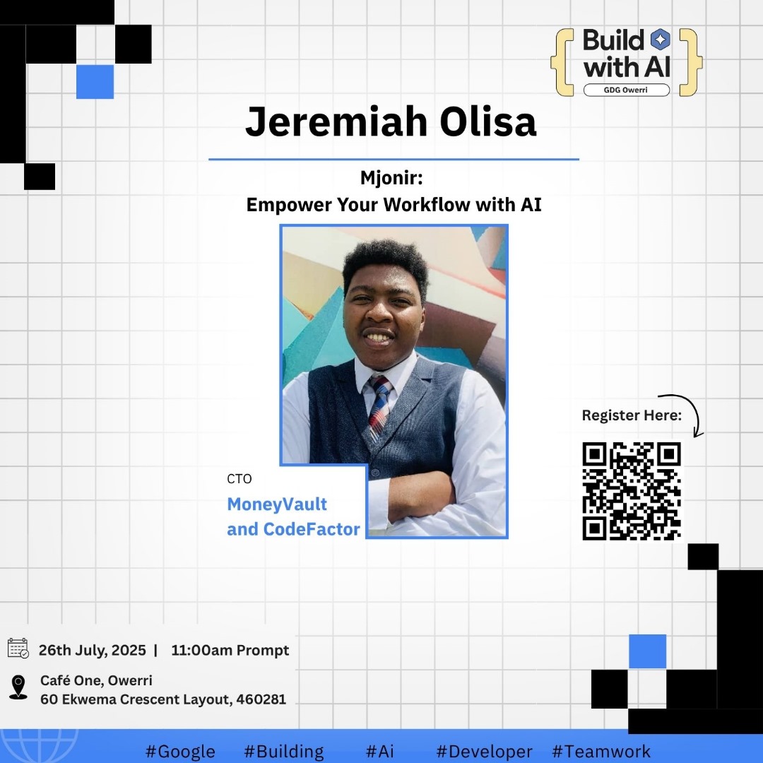 Meet Jeremiah Olisa, CTO at MoneyVault &amp; CodeFactor!

He’ll be showing how to supercharge your workflow with AI using Mjonir.⚡

📍Café One, Owerri
🗓 26th July | ⏰ 11AM
👉 bit.ly/BuildwithAi-Ow…

#BuildWithAI #GDGOwerri
