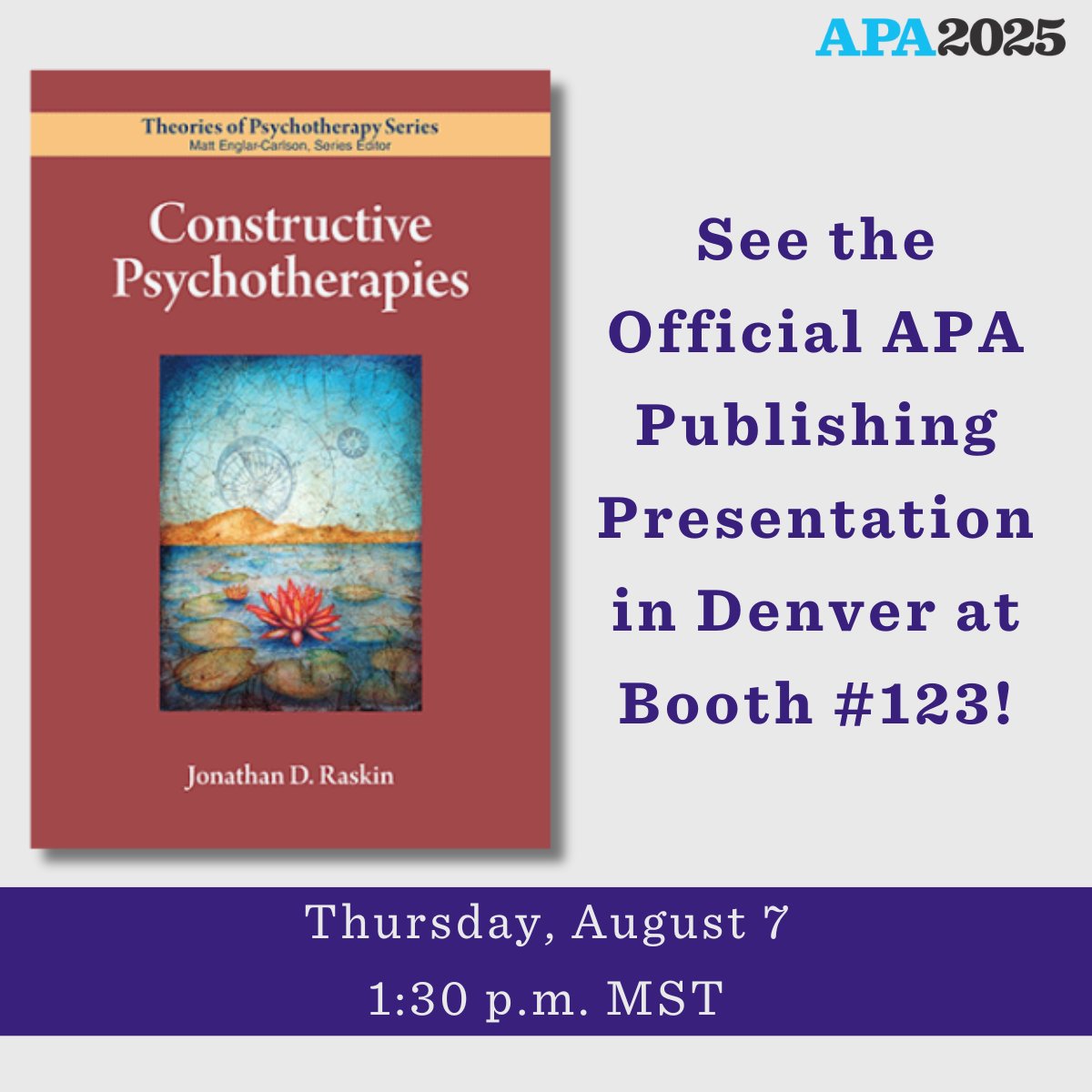 APA_Books's tweet image. Join us August 7th at 1:30 pm MST in booth #123 as Jonathan D. Raskin provides an overview of Constructive Psychotherapies. 

Save 15% + free domestic shipping using promo code APA2515 apa.org/pubs/books/con… 

#APA2025 #Psychotherapy