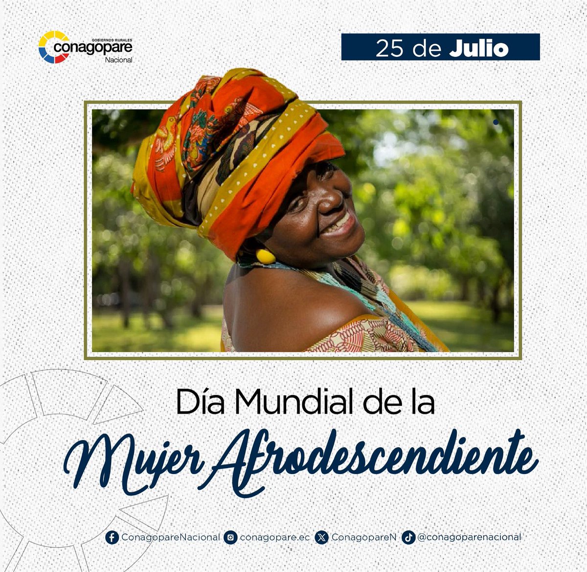 💪🏾Honramos la fuerza y el legado de las mujeres afrodescendientes, pilares de nuestra historia y cultura en los territorios rurales.

Desde el #CONAGOPARE Nacional reafirmamos nuestro compromiso por construir un país con igualdad, respeto y oportunidades para todas.