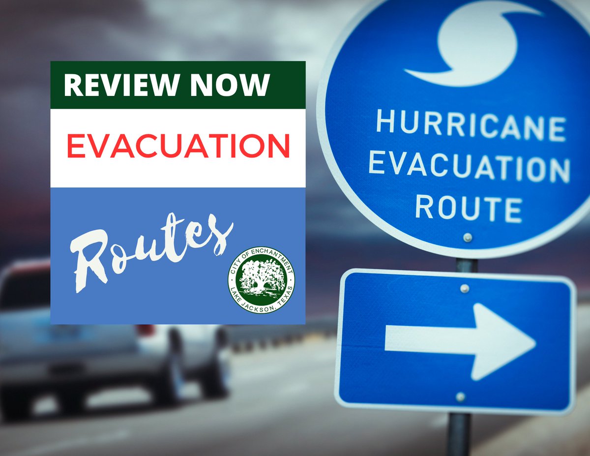 KNOW YOUR EVACUATION ROUTE | With gulf storms starting, we encourage residents to review the route you would like to use in the case of an evacuation.  lakejackson-tx.gov/CivicAlerts.as…
