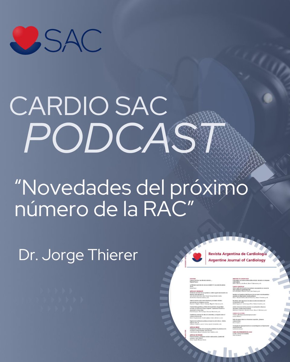 SAC_54's tweet image. 🎧Cardio SAC Podcast 📣 Nuevo episodio

🔵 Revista Argentina de Cardiología 👉 Las novedades del próximo número

🔺En este encuentro el Dr. Jorge Thierer, director de la Revista Argentina de Cardiología, nos presenta los temas más destacados del nuevo número. Un repaso por…