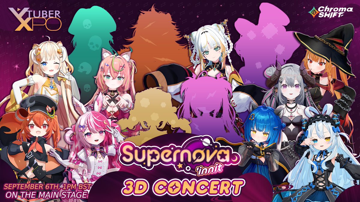 ChromaSHIFT_BUS's tweet image. Surprise!!
We will be gracing Birmingham, UK with our presence in September for @Vtuber_Expo!
Our talents will be delivering a full 3D concert on the main stage which will include the debut of 3D models for @cerseasoulstorm @YenaYoungblood @RikiPoppet @DaisyDaLion and…