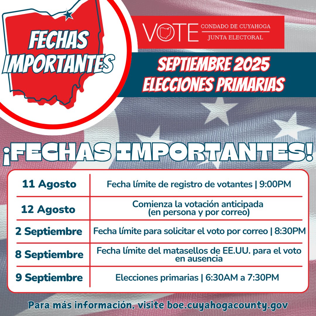 🗳️ ¡Marque su calendario! 🗳️ 
Las elecciones primarias del 9 de septiembre se acercan rápidamente, ¡no te pierdas estas fechas clave!  

¡Haga que su voz sea escuchada! Visite boe.cuyahogacounty.gov para más detalles.  

#VotaOhio #HazQueCuente