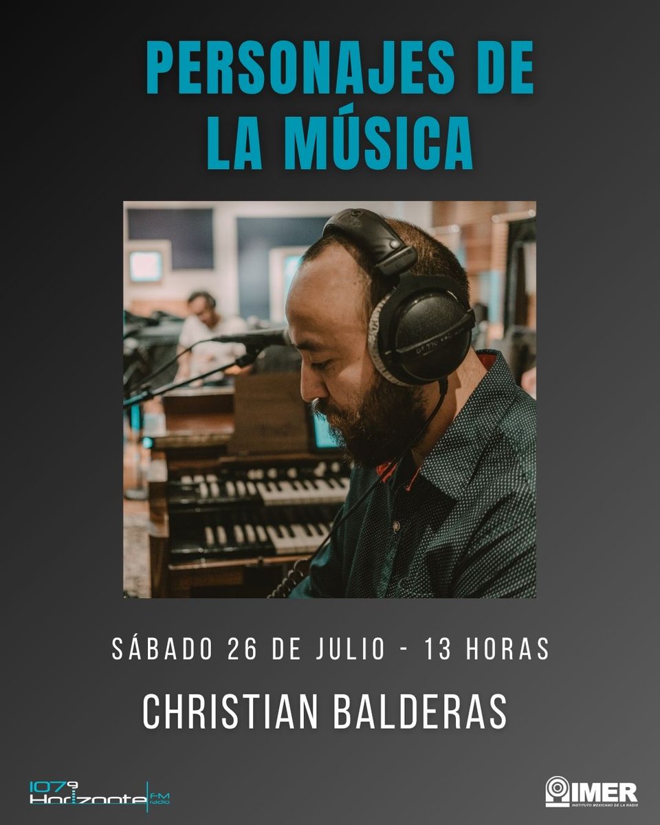 Personajes de la Música con Roberto López nos presenta una entrevista con el músico Christian Balderas

Sábado 26 de julio a las 13:00hrs por Horizonte 107.9 FM o en imer.mx/horizonte