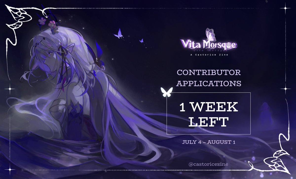 castoricezine's tweet image. 🪻 CONTRIBUTOR APPS: ONE WEEK LEFT 🪻

“As the end grows near, our beloved maiden of death shifts her gaze to the night sky, to bid the world farewell once more."

📆Contributor Apps: July 4th - August 1st📆
🔽LINKS BELOW🔽