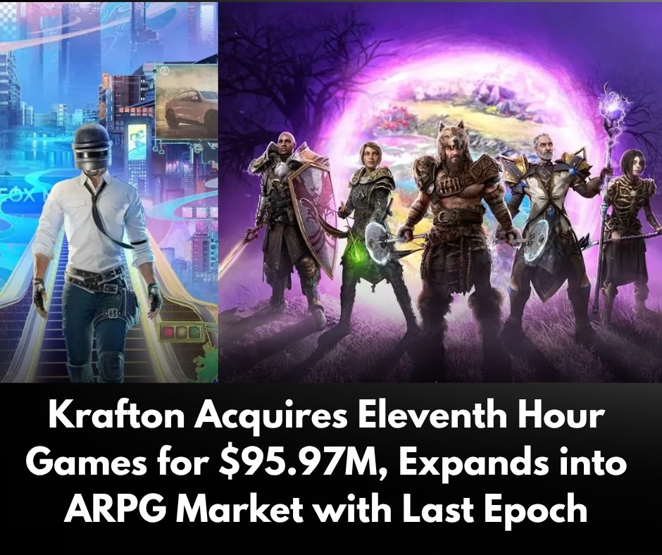 gamingamigos24's tweet image. Krafton Acquires Eleventh Hour Games for $95.97M, Expands into ARPG Market with Last Epoch gamingamigos.com/post/krafton-a…