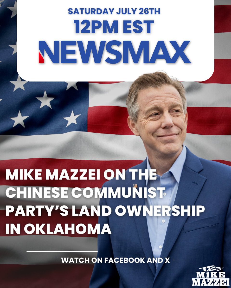 Tomorrow • 12PM EST • Newsmax

I’m joining live to talk about the Chinese Communist Party buying Oklahoma land and what we must do to stop it.

Watch and share.

<a href="/NEWSMAX/">NEWSMAX</a> 

#Oklahoma #CCP #Newsmax #MikeMazzei