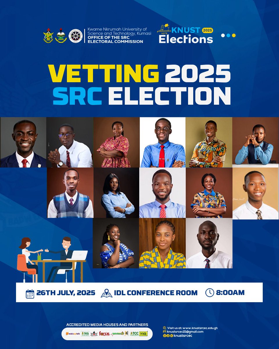 KNUSTSRCEC's tweet image. Vetting for the KNUST SRC Elections is scheduled for tomorrow 26th July 2025, 8am at the IDL conference from.

The process will be streamed.

#KNUSTDecides25