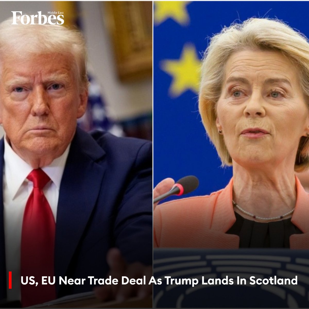 A EU-US trade deal could be finalized this weekend as President Donald Trump meets European Commission President Ursula von der Leyen during his visit to Scotland for crucial trade talks.

#Forbes 

For more details: 🔗 on.forbesmiddleeast.com/6d4c43