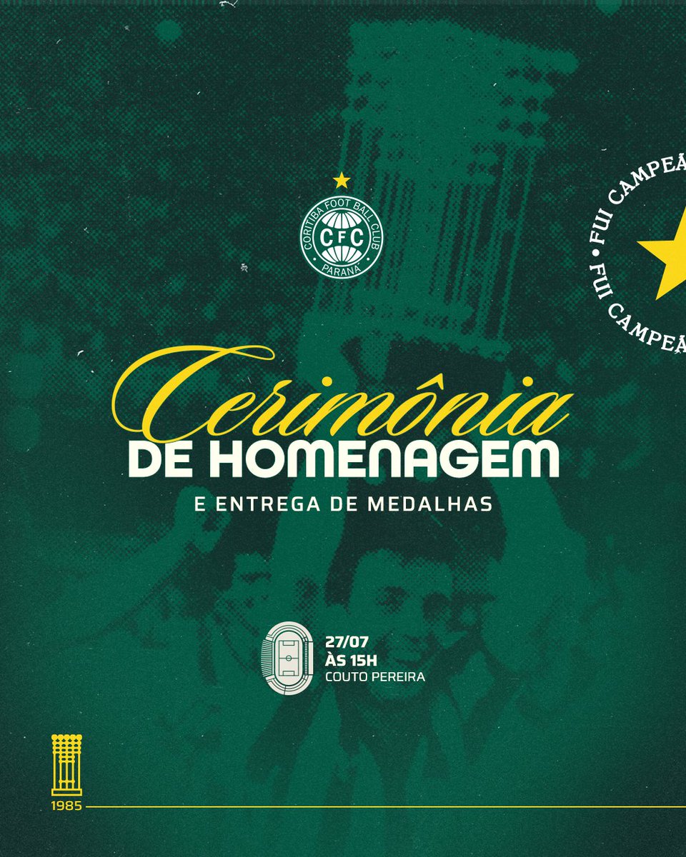 Coritiba's tweet image. Domingo, 27 de julho de 2025. Vamos viver um momento 𝐡𝐢𝐬𝐭𝐨́𝐫𝐢𝐜𝐨 no Alto da Glória.
Os 𝑪𝒂𝒎𝒑𝒆𝒐̃𝒆𝒔 de 1985 vão receber a homenagem pelos 40 anos do título Brasileiro.
Chegue cedo! A cerimônia começará às 15h no gramado do Couto Pereira.
#FuiCampeãoPrimeiro 🏆