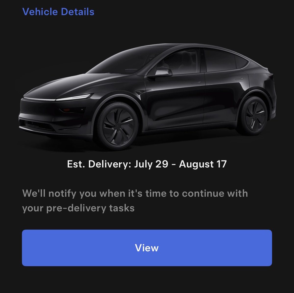 PharmDabbler's tweet image. $TSLA Whats the typical turnaround time to receiving your new Model Y?
I ordered on 7/19/25; estimated delivery originally said 7/24 to 8/14. Now it’s been pushed back to 7/29 to 8/17.
Any insight?