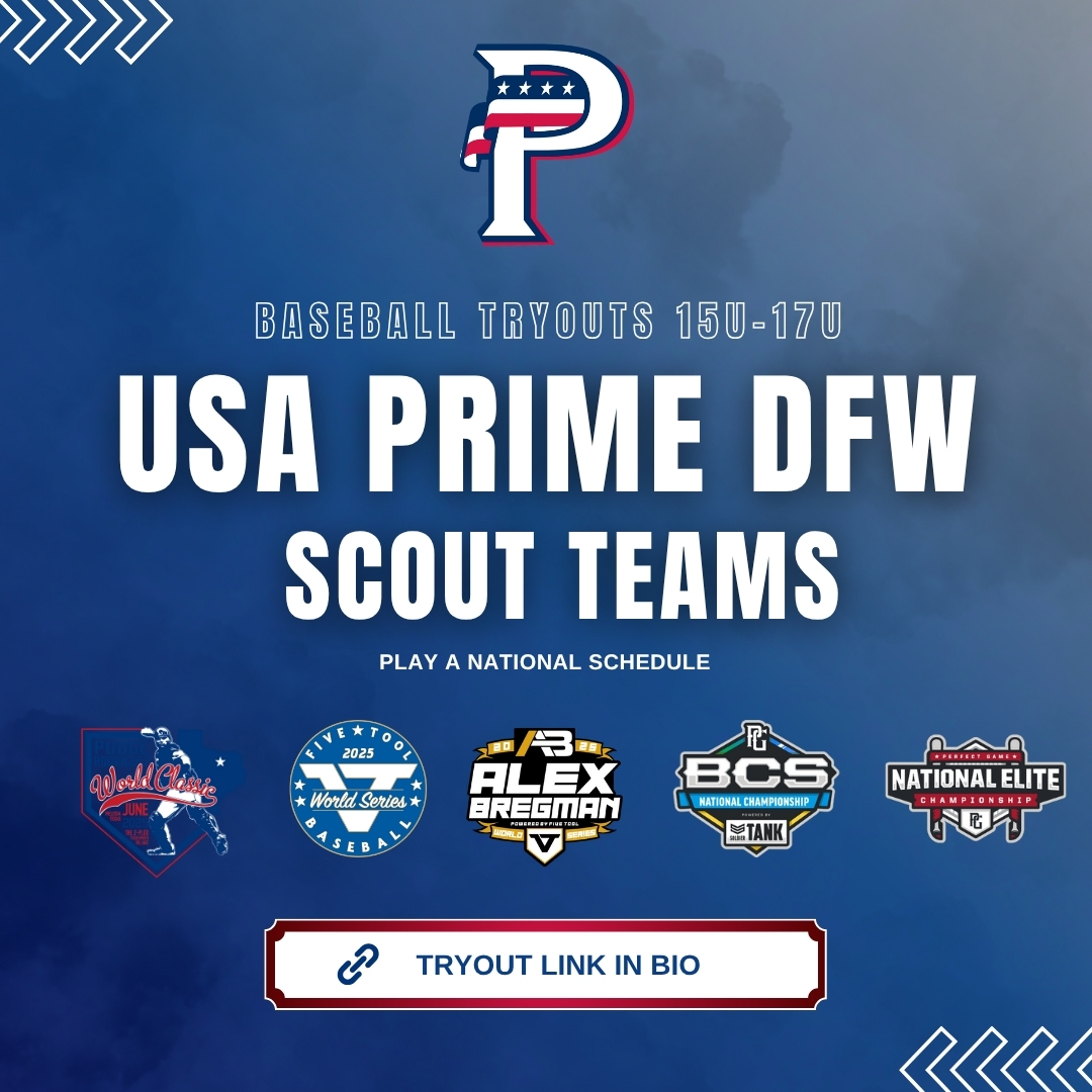 Calling all 15U-17U players! Join USA Prime DFW Scout Teams and play a national schedule! Tryouts now open. Register today - link in bio!