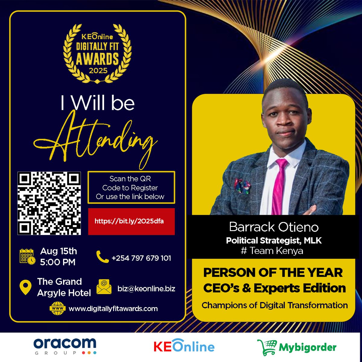 People are confirming. Seats are filling.
 Will we see you at the 11th Edition of #DigitallyFitAwards? 
 15th Aug |  The Grand Argle Hotel – Msa Rd
 Register here 👉 bit.ly/2025dfa