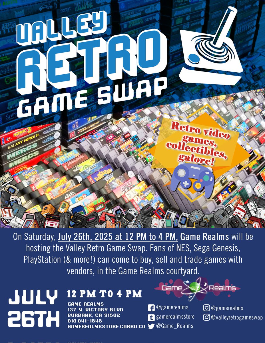 Game_Realms's tweet image. Tomorrow Saturday :
Valley Retro Game Swap event is on July 26th, 2025, Saturday, at 12 PM to 4 PM at @Game_Realms in Burbank California!
Fans of retro games #Nintendo #Sega #PlayStation & more, can buy, sell & trade games with vendors in our courtyard.
