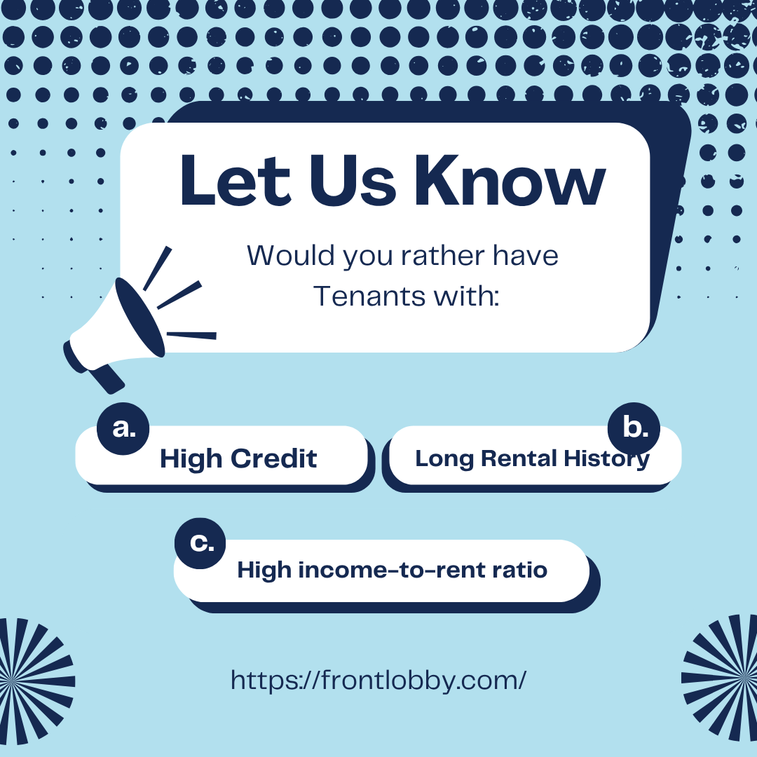 If only every application came with "Option D: All of the above."
Which would you pick as your top priority when screening Tenants?

a️ - High Credit
b️ - Long Rental History
c️ - High Income-to-Rent Ratio

Tell us in the comments!
#LandlordLife #TenantScreening #FrontLobby