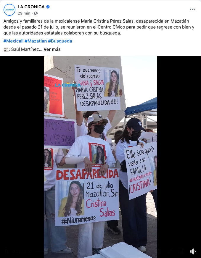 ReporteMxNotic1's tweet image. Amigos y familiares de la mexicalense María Cristina Pérez Salas, desaparecida en Mazatlán desde el pasado 21 de julio, se reunieron en el Centro Cívico para pedir que regrese con bien.
#HastaEncontrarla @FiscaliaSinaloa @FGRMexico @SSPCMexico
facebook.com/lacronicacom/v…