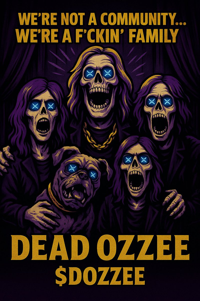 DOZZEEtoken's tweet photo. This ain’t a community —
🕯️ It’s a f*ckin’ family.

💀 DEAD OZZEE and crew just dropped in from the afterlife…
$DOZZEE on the XRPL.

#DeadOZZEE #DOZZEE #RIPOzzyOsbourne #XRP #XRPL #CryptoMeme #MemeToken #XRPCommunity #UnderConstruction https://t.co/JlCO3AzxS9