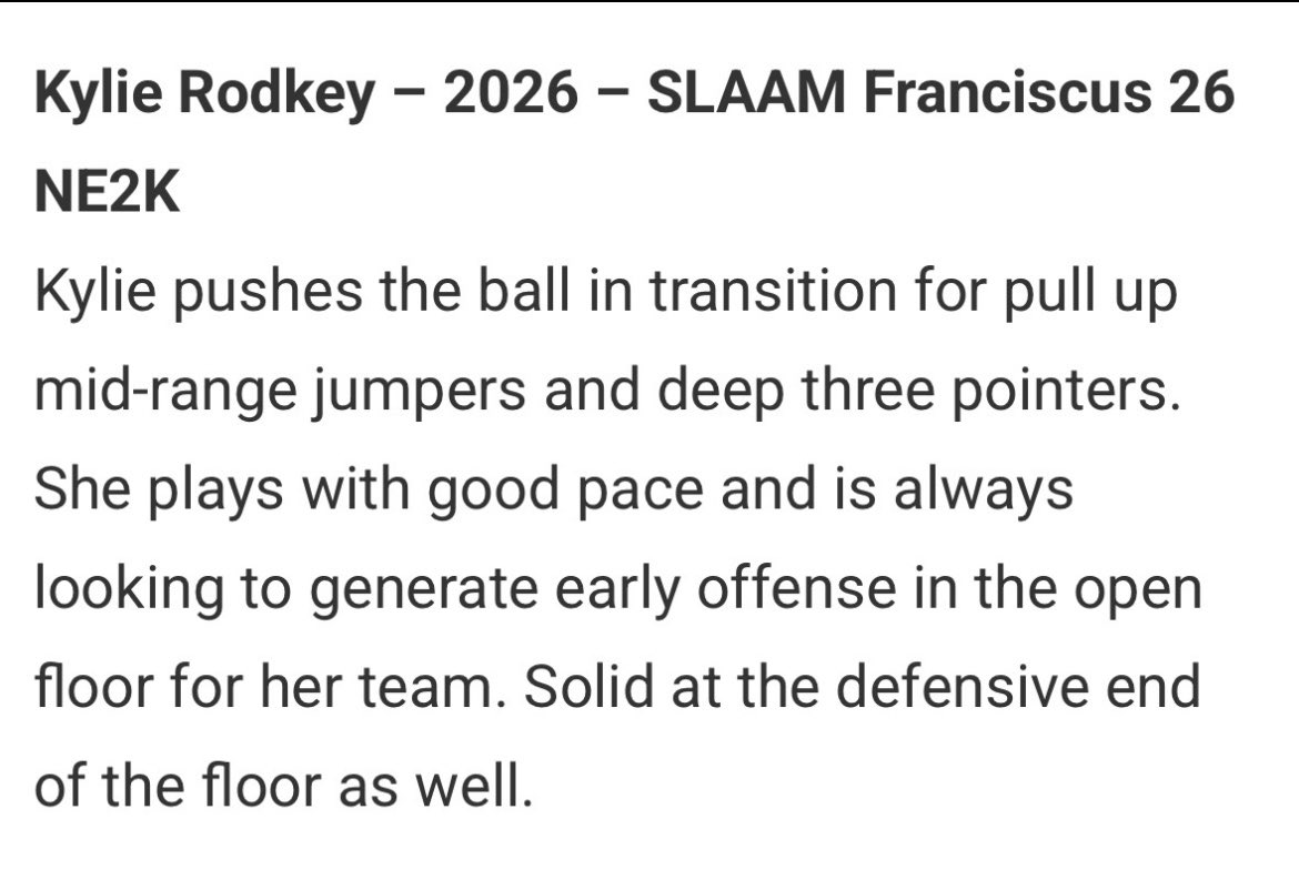 <a href="/KylieRodkey/">Kylie Rodkey</a> had an amazing junior season, which involved a STRONG finish in June and July! Her length, athleticism, speed, defense, rebounding ability, and ability to play multiple positions is unmatched! Any college team would be lucky to have her!