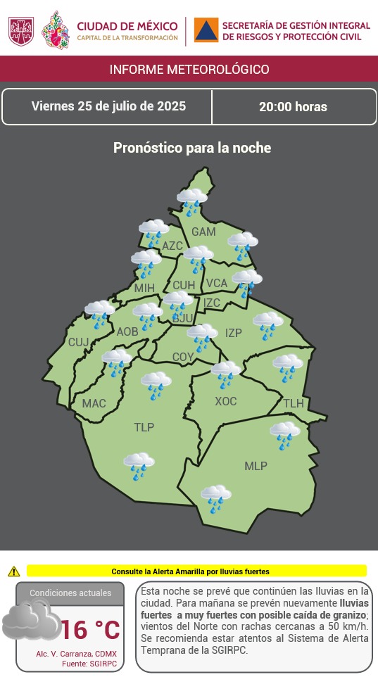 SGIRPC_CDMX's tweet image. Esta noche en la Ciudad de México, continuarán las lluvias. Para mañana se prevén #lluvias fuertes a muy fuertes, con posible caída de #granizo. Mantente informado. #PronósticoDelTiempo #LaPrevenciónEsNuestraFuerza #Tlaloque #OperativoLluvias2025