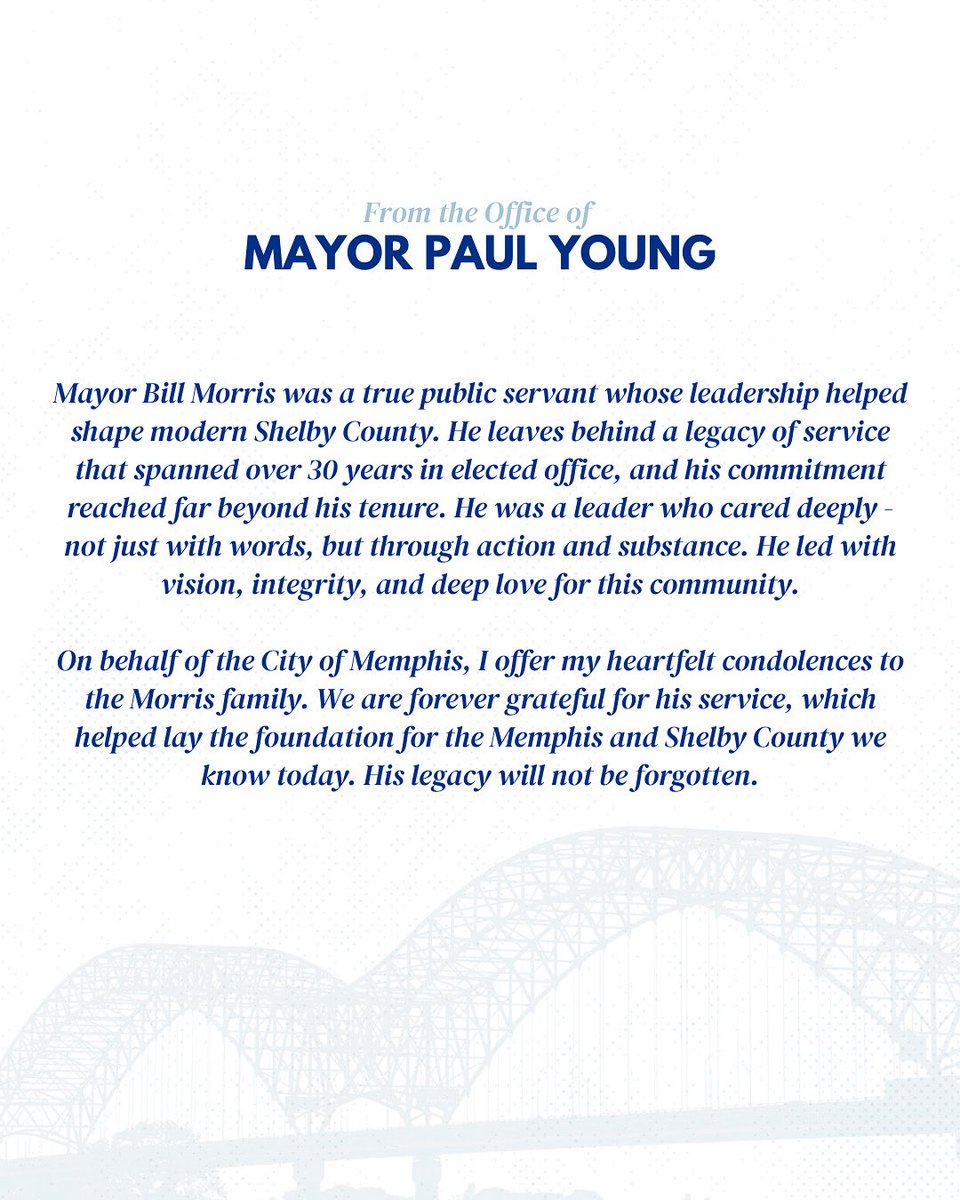 My statement on Mayor Bill Morris’ passing.