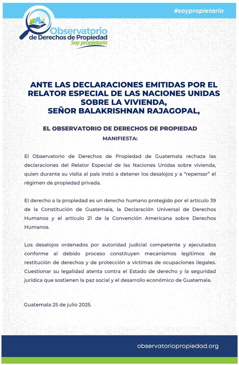 Azteca Noticias GT (@aztecanoticiagt) on Twitter photo Ante las declaraciones del relator de la ONU Balakrishnan Rajagopal, sobre su visita a Guatemala, el <a href="/OPropiedadGT/">Observatorio de Derechos de Propiedad</a> emitió un comunicado donde rechaza lo dicho, señalando que atenta contra el estado de derecho y seguridad jurídica que sostiene la paz social y el desarrollo Ante las declaraciones del relator de la ONU Balakrishnan Rajagopal, sobre su visita a Guatemala, el <a href="/OPropiedadGT/">Observatorio de Derechos de Propiedad</a> emitió un comunicado donde rechaza lo dicho, señalando que atenta contra el estado de derecho y seguridad jurídica que sostiene la paz social y el desarrollo
