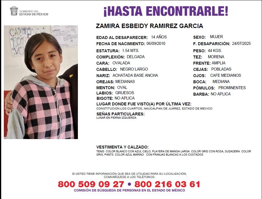 ReporteMxNotic1's tweet image. Se busca a Zamira Esbeidy Ramírez García, desaparecida el 24 de julio de 2025 en Constitución Los Cuartos, Naucalpan, Estado de México
#HastaEncontrarla @FiscaliaEdomex @FGRMexico @SSPCMexico
facebook.com/photo/?fbid=11…