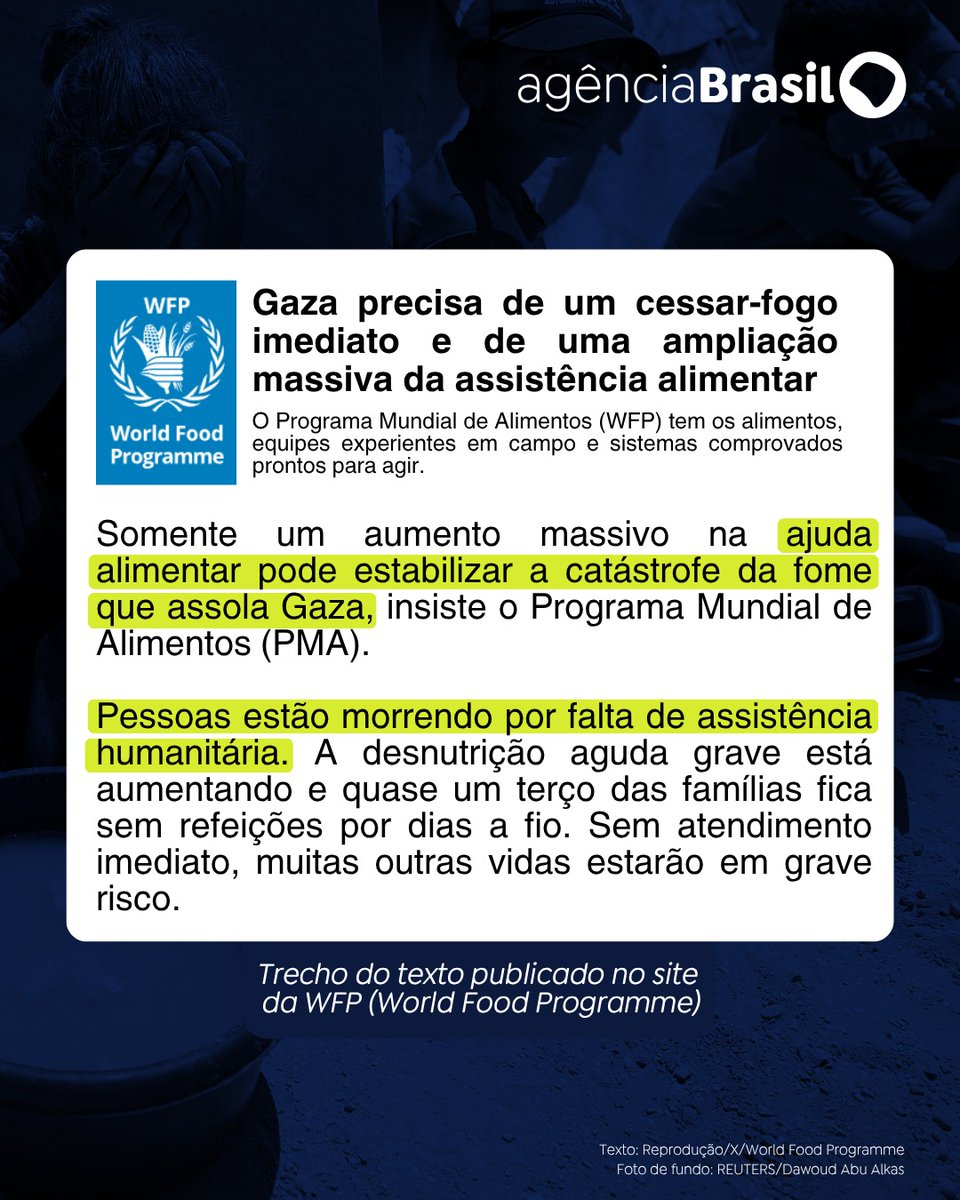 agenciabrasil's tweet image. O Programa Mundial de Alimentos, agência de auxílio alimentar da Organização das Nações Unidas, fez um apelo, nesta sexta-feira (25), afirmando que somente um aumento massivo na ajuda alimentar pode "estabilizar a catástrofe da fome que assola Gaza".