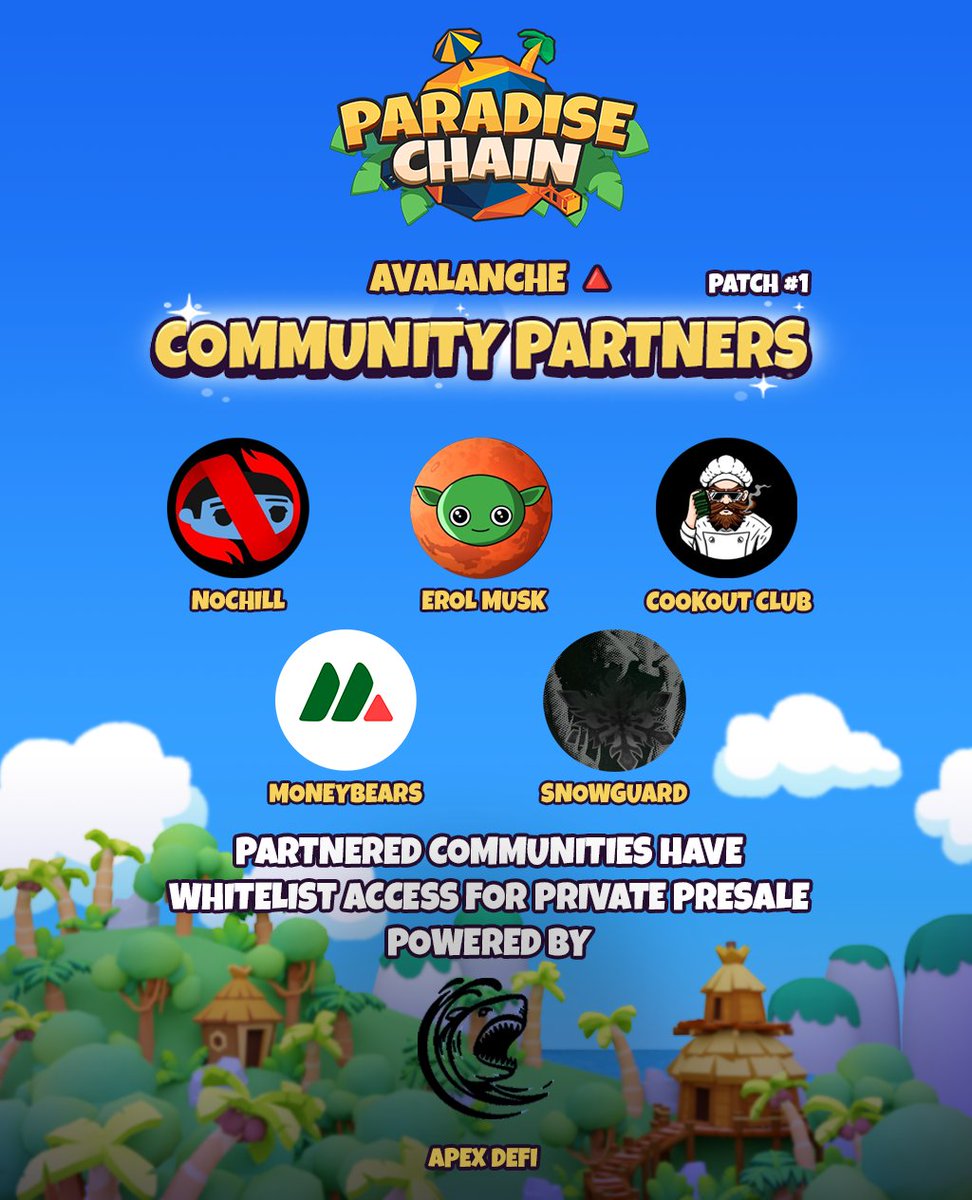 Paradise Tycoon 🌴 (@paradisetycoon) on Twitter photo We’re partnering with top <a href="/avax/">Avalanche🔺</a> communities! 🔺🌴
Holders from these communities get access to $MOANI private presale on <a href="/apex314_defi/">APEX | All-in-one DeFi</a> starting July 28th
Plus a Paradise Badge that boosts staking rewards and unlocks perks in Paradise Cloud!☁️
The 1st patch of communities is We’re partnering with top <a href="/avax/">Avalanche🔺</a> communities! 🔺🌴
Holders from these communities get access to $MOANI private presale on <a href="/apex314_defi/">APEX | All-in-one DeFi</a> starting July 28th
Plus a Paradise Badge that boosts staking rewards and unlocks perks in Paradise Cloud!☁️
The 1st patch of communities is
