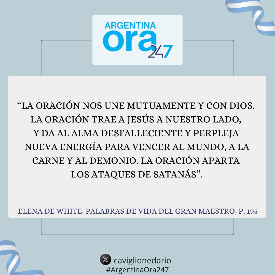 #ArgentinaOra247
#PrimeroDios
#YoVoy