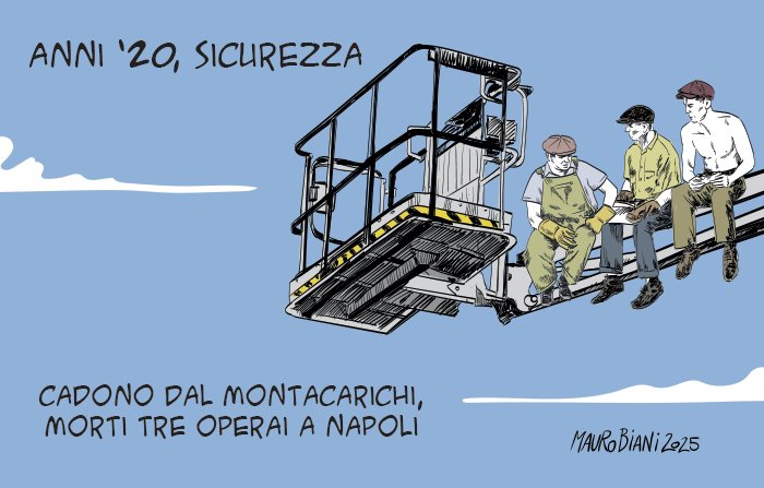 nonsonpago (@nonsonpago1) on Twitter photo Anni'20,#sicurezza
Cadono dal montacarichi,morti tre #operai a #Napoli
#Biani!😞
#Referendum per la #SicurezzaSulLavoro?
Con una visione #novecentesca del lavoro,muoiono oggi #VincenzoDelGrosso 53a,#CiroPierro 61a,#LuigiRomano 66a
#LucianoCapirola 69a,#Brescia
<a href="/maurobiani/">Mauro Biani</a>🤬 Anni'20,#sicurezza
Cadono dal montacarichi,morti tre #operai a #Napoli
#Biani!😞
#Referendum per la #SicurezzaSulLavoro?
Con una visione #novecentesca del lavoro,muoiono oggi #VincenzoDelGrosso 53a,#CiroPierro 61a,#LuigiRomano 66a
#LucianoCapirola 69a,#Brescia
<a href="/maurobiani/">Mauro Biani</a>🤬