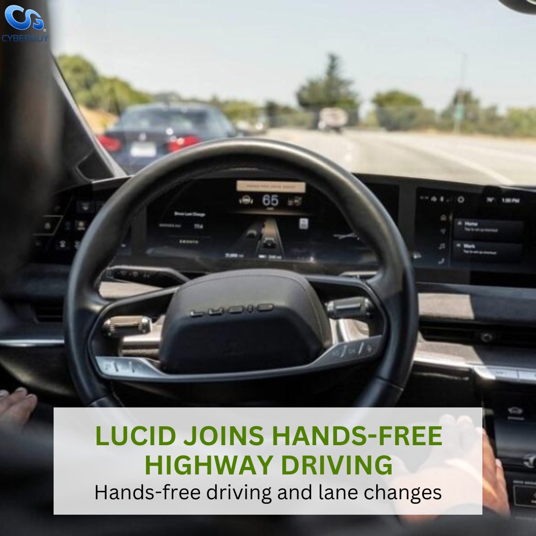 cyberguy's tweet image. A new over-the-air update adds hands-free highway driving and automatic lane changes to Lucid Air models with DreamDrive Pro. The future of driving just got a lot closer.
Learn more here: cyberguy.com/automobile/luc…
#LucidAir #DreamDrivePro #HandsFreeDriving