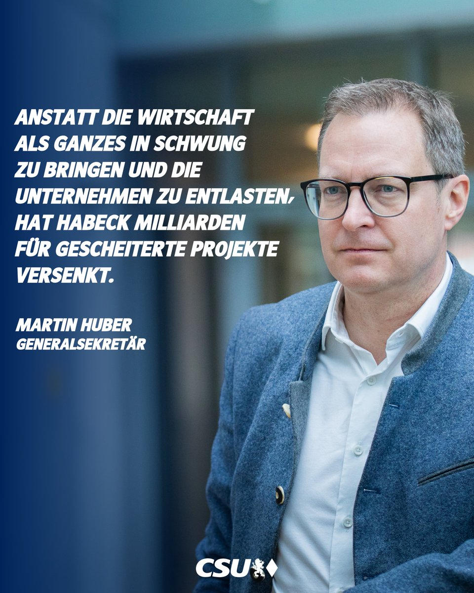 CSU's tweet image. Es braucht einen #Untersuchungsausschuss, in dem sich Robert Habeck erklären muss. Northvolt, Wolfspeed, Intel: Die Bilanz von Robert Habeck als Bundeswirtschaftsminister ist ein Protokoll des Versagens“, macht unser Generalsekretär @MartinHuberCSU deutlich. „Anstatt die…
