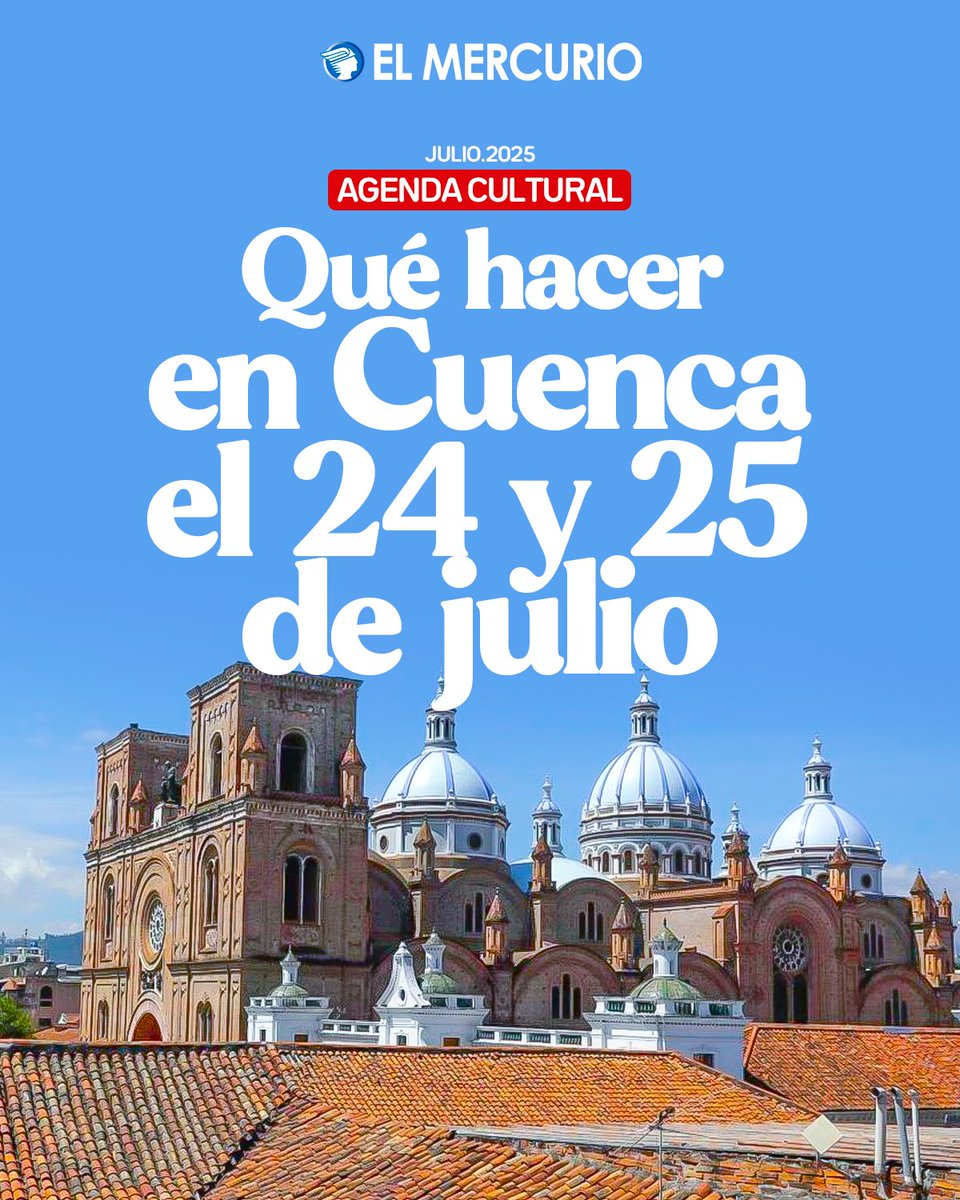 elmercurioec's tweet image. ¡#Cuenca vibra con cultura! Conciertos sinfónicos, exposiciones, homenajes, danza y más llenan la ciudad este 24 y 25 de julio: elmercurio.com.ec/cuenca/2025/07…