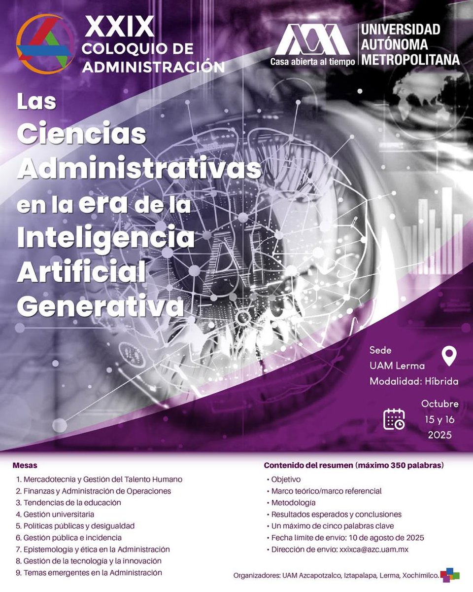 lauammx's tweet image. 📢✨ Convocatoria abierta. 🤖🧠 ¿Estás investigando IA generativa y gestión? Tu trabajo puede contribuir a uno de los debates más importantes de nuestro tiempo.

Participa en el XXIX Coloquio de Administración. Postula antes del 🗓️ 10 de agosto, envía tu resumen a:…