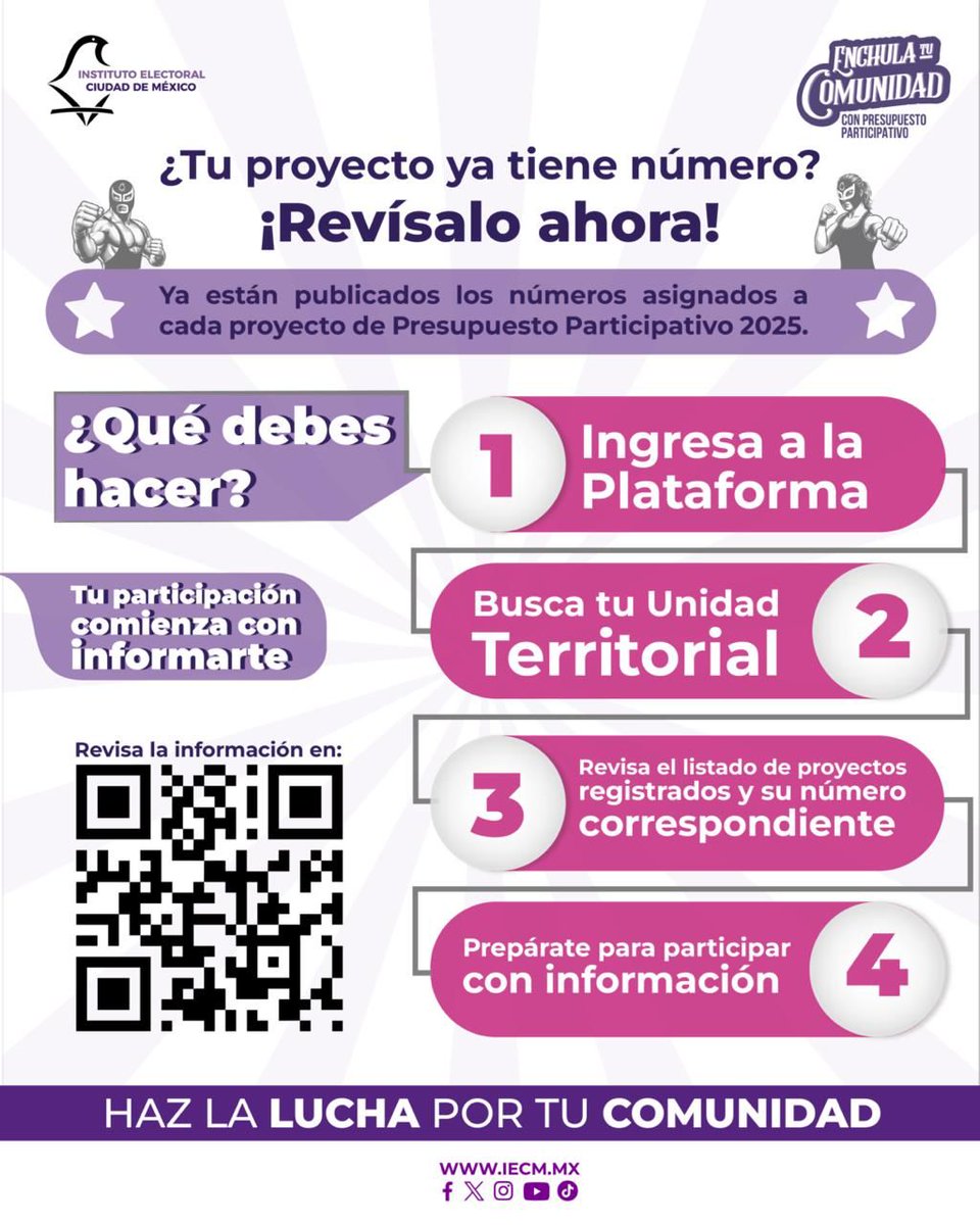 📢 ¿Tu proyecto ya tiene número?
Consulta el listado de proyectos registrados en la Consulta de Presupuesto Participativo 2025
🔍 ¡Revisa tu unidad territorial y conoce el número de tu propuesta!
📲 escanéalo o entra a iecm.mx💪