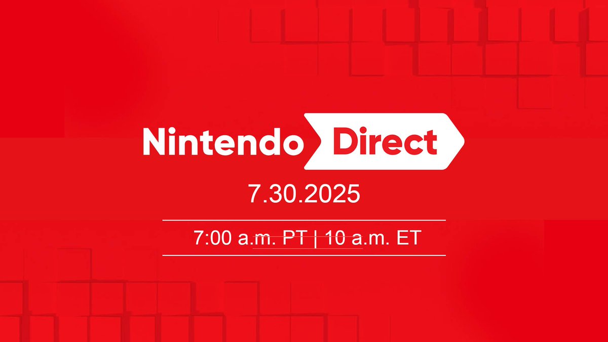 MikeOdysseyYT's tweet image. Tune in Wednesday, July 30th, at 7 am PT for a live-streamed Nintendo Direct, featuring around 40 minutes of upcoming games for Nintendo Switch and Nintendo Switch 2. Note, there Will be mention of the Nintendo Switch 2 and upcoming titles.