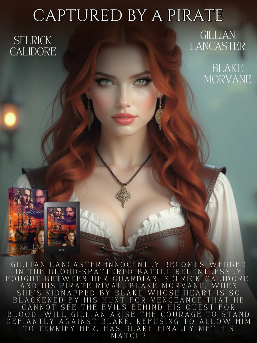 RAELLE LOGAN, ROMANCE NOVELIST, HISTORICAL/PIRATES (@raellelogan1) on Twitter photo When Selrick Calidore walks into her life, Gillian Lancaster's world is turned upside down. After she's kidnapped by Selrick's pirate rival, Captain Blake Morvane, Gillian fears she cannot resist surrendering her heart to the one man she must never love. #romance #PirateBooks When Selrick Calidore walks into her life, Gillian Lancaster's world is turned upside down. After she's kidnapped by Selrick's pirate rival, Captain Blake Morvane, Gillian fears she cannot resist surrendering her heart to the one man she must never love. #romance #PirateBooks